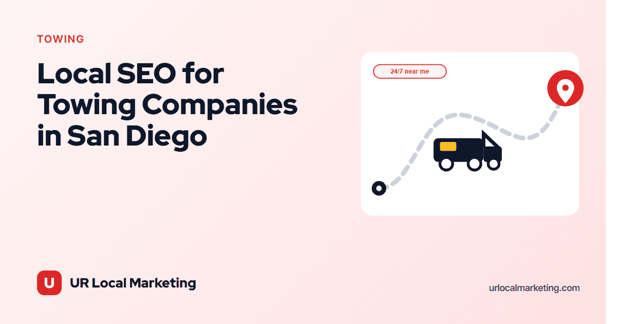 Cover image for Local SEO for Towing Companies in San Diego